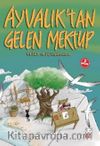 Ayvalık’tan Gelen Mektup