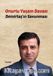 Onurlu Yaşam Davası