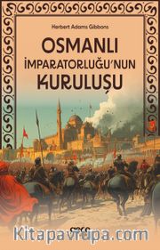 Osmanlı İmparatorluğu'nun Kuruluşu