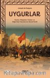 Uygurlar & Hunlar, Moğollar, Türkler ve Diğer Batı Tatarlarının Genel Tarihi