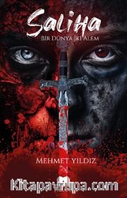 Saliha <br /> Bir Dünya İki Alem