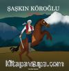 Şaşkın Köroğlu