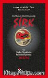 Din Maskeli Allah Düşmanlığı Şirk