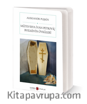 Müteveffa İvan Petroviç Byelkin’in Öyküleri (Cep Boy) (Tam Metin)