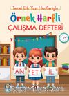 Örnek Harfli Çalışma Defteri / Temel Dik Yazı Harfleriyle (A4 Ebat)