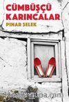 Cümbüşçü Karıncalar