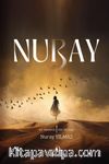 Nuray & Bir Annenin Elif Gibi Duruşu