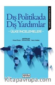 Dış Politikada Dış Yardımlar <br /> Ülke İncelemeleri