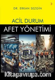 Acil Durum <br /> Afet Yönetimi