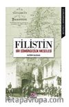 Filistin & Bir Sömürgecilik Meselesi