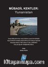 Mübadil Kentler : Yunanistan