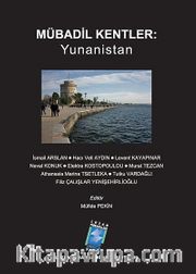 Mübadil Kentler : Yunanistan