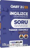 2025 ÖABT İngilizce Öğretmenliği Tamamı Çözümlü Soru Bankası
