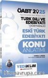 2025 ÖABT Türk Dili ve Edebiyatı Öğretmenliği Eski Türk Edebiyatı Konu Anlatımı