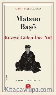 Kuzeye Giden İnce Yol 