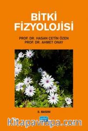 Bitki Fizyolojisi / Ahmet Onay