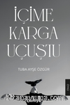 İçime Karga Uçuştu