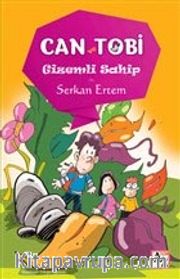 Can ve Tobi / Gizemli Sahip