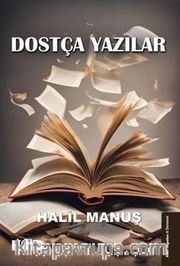 Dostça Yazılar