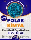 AYT Polar Kimya Konu Özetli Soru Bankası