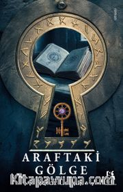 Araftaki Gölge