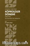 Osmanlı Tarihinde Köprülüler Dönemi (1656-1710) Yeni Kaynaklar, Yeni Yaklaşımlar