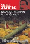 İnsanlığın Yıldızının Parladığı Anlar