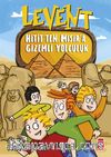 Levent Hitit’ten Mısır’a Gizemli Yolculuk