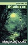 Hüzünlü Bir Gece