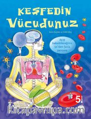 Keşfedin - Vücudunuz