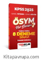 2025 KPSS Genel Yetenek Genel Kültür ÖSYM Ne Sorar Tamamı Çözümlü 8 Fasikül Deneme Sınavı