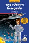 Güneşin Öğrencileri Gezegenler & Astronot Gökmen