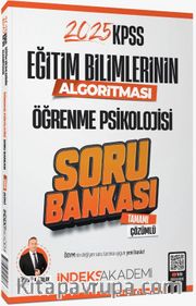 2025 KPSS Eğitim Bilimlerinin Algoritması Öğrenme Psikolojisi Soru Bankası Çözümlü 