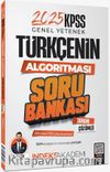 2025 KPSS Türkçenin Algoritması Soru Bankası Çözümlü 