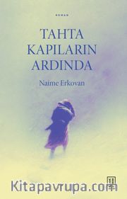 Tahta Kapıların Ardında