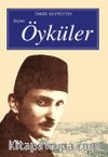 Seçme Öyküler / Ömer Seyfettin