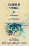 Evrensel Senfoni 3 & Sevgi İyileştirir