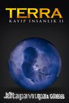 Terra / Kayıp İnsanlık 2