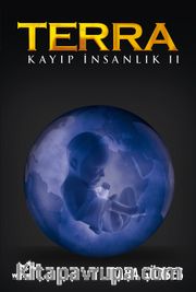 Terra / Kayıp İnsanlık 2