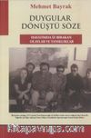 Duygular Dönüştü Söze