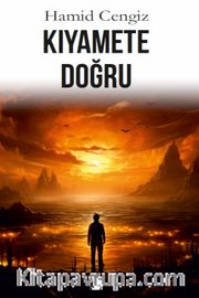 Kıyamete Doğru