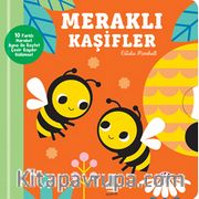Kaydır ve Gülümse / Meraklı Kaşifler