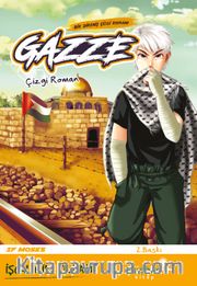 Gazze <br /> Bir Direniş Çizgi Romanı