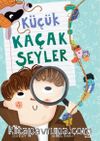 Küçük Kaçak Şeyler