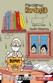 Parolamız Kardeşlik
