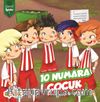 10 Numara Çocuk / Zümrüt Öyküler 1
