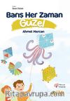 Barış Her Zaman Güzel