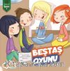 Beştaş Oyunu / Zümrüt Öyküler 8