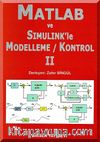 Matlab ve Simulink'le Modelleme / Kontrol II