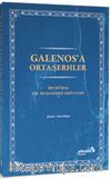 Galenos’a Orta Şerhler